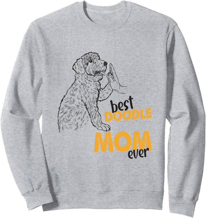 Beste Doodle Mom Ever Doodle Mama Hund Doodle Mama Sweatshirt