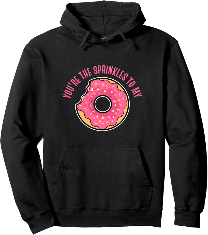 Sprinkles to my Donut Paare oder Partner Pullover Hoodie