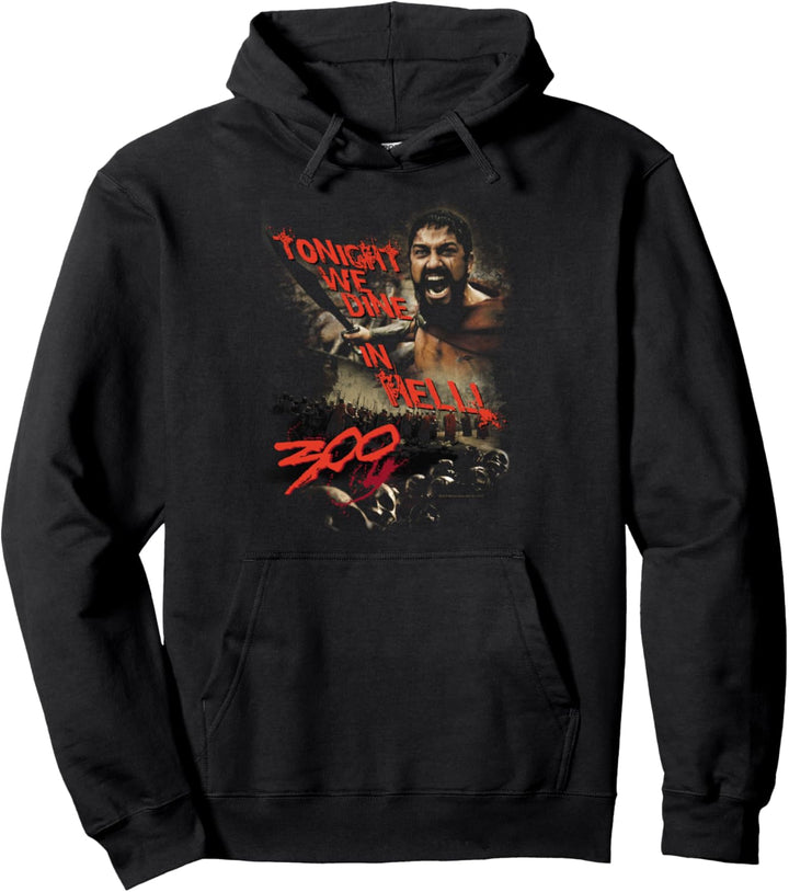 300 Movie Dine in Hell Pullover Hoodie
