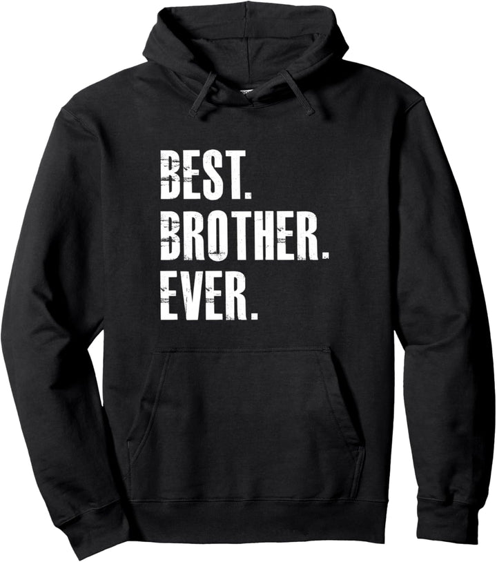 Bester Bruder aller Zeiten Pullover Hoodie