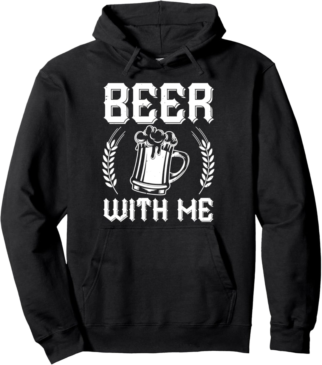 Beer Lover Funny - Bier mit mir Pullover Hoodie