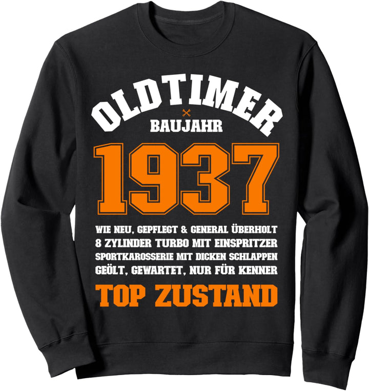 84. Geburtstag Geschenk - Oldtimer Baujahr 1937 Sweatshirt