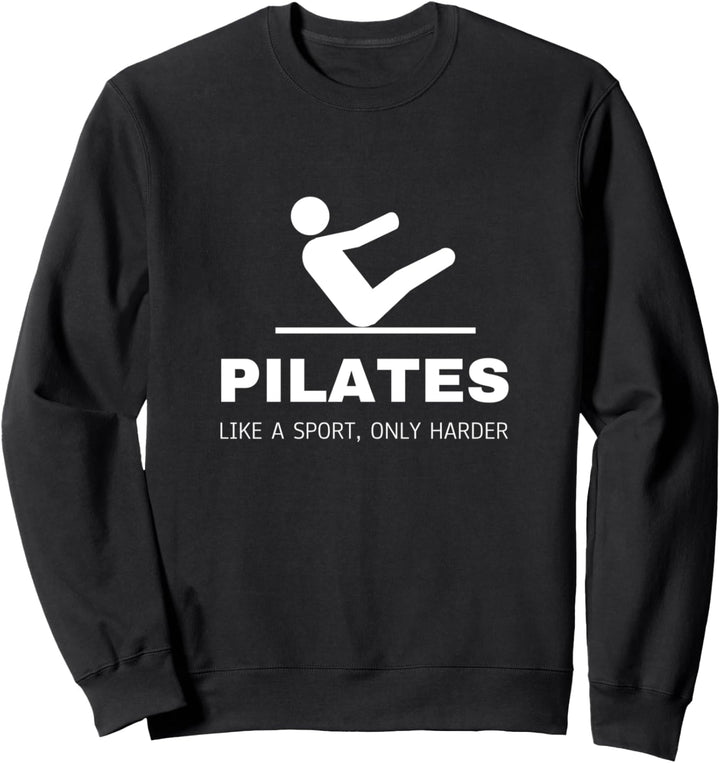 Pilates Wie Ein Sport Nur Härter Lustiger Contrology Sweatshirt