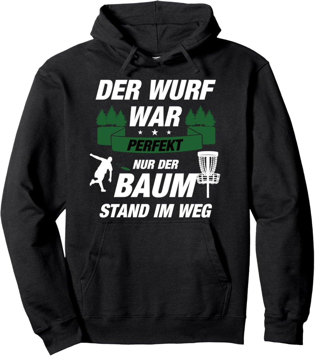 Disc Golf Der Wurf war perfekt | Disc Golfer Pullover Hoodie